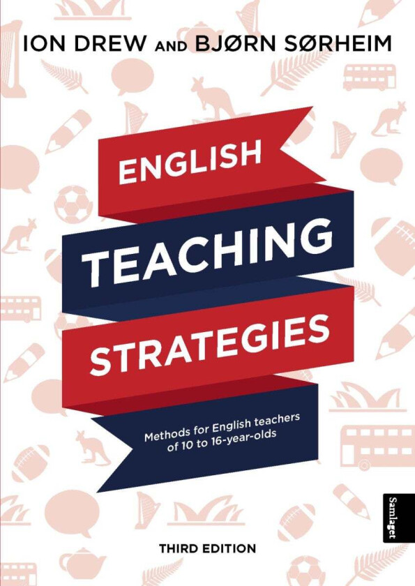 English teaching strategies av Ion Drew, Bjørn Sørheim