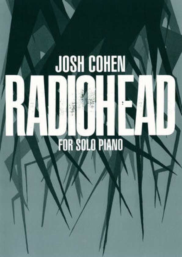Radiohead For Solo Piano