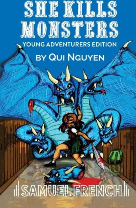 She Kills Monsters av Qui Nguyen