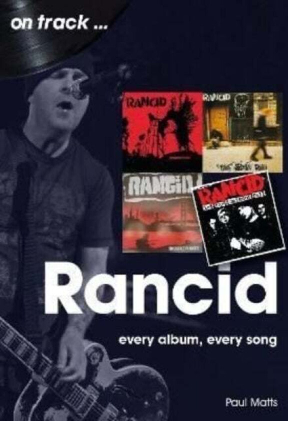 Rancid On Track av Paul Matts
