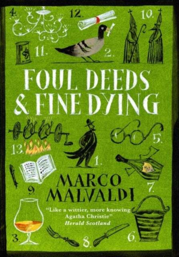 Foul Deeds And Fine Dying Av Marco Malvaldi