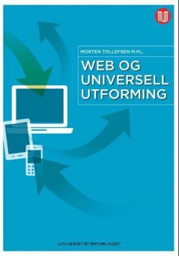 Web og universell utforming av Morten Tollefsen
