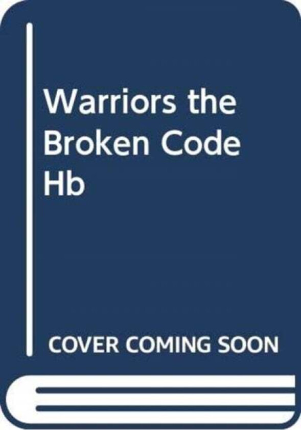 Warriors: The Broken Code #5: The Place of No Stars av Erin Hunter