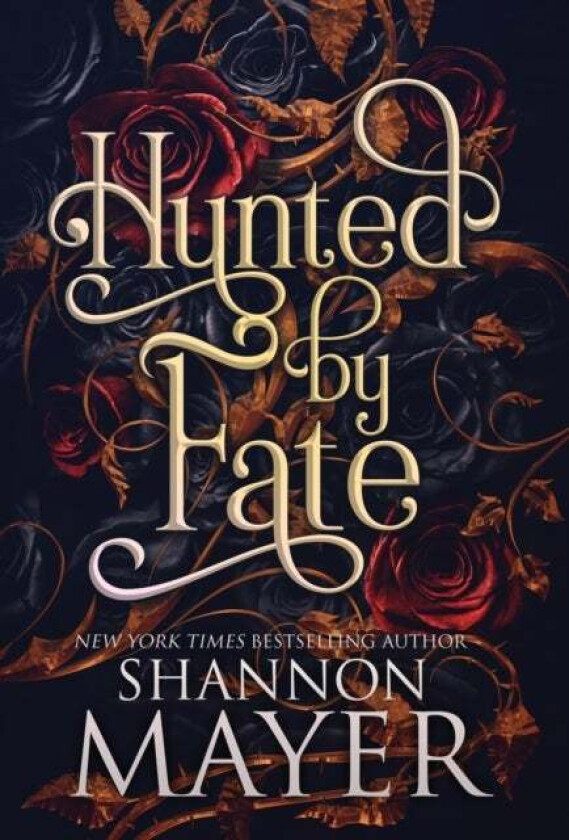 Hunted by Fate av Shannon Mayer