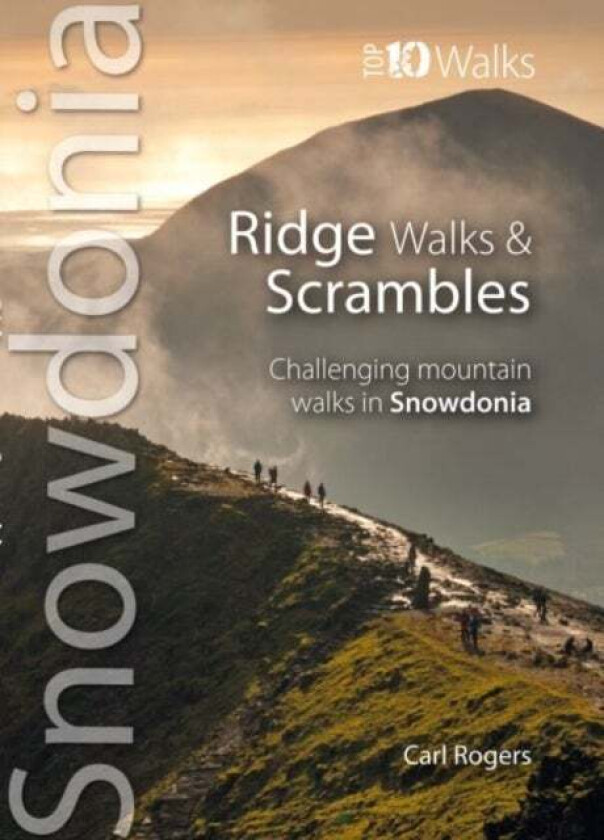 Ridge Walks & Scrambles av Carl Rogers