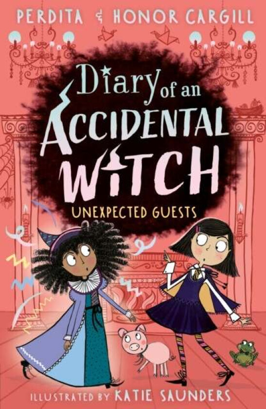 Diary of an Accidental Witch: Unexpected Guests av Honor and Perdita Cargill