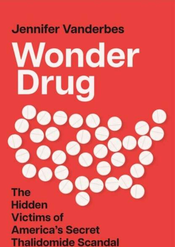 Wonder Drug av Jennifer Vanderbes