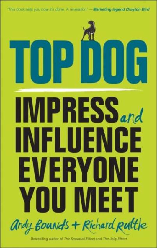 Top Dog av Andy (Andy Bounds Ltd) Bounds, Richard Ruttle