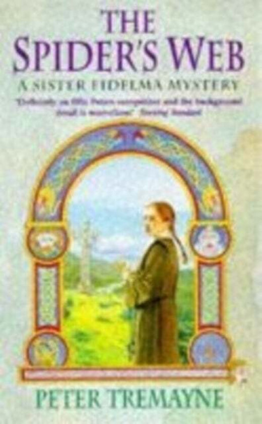 The Spider's Web (Sister Fidelma Mysteries Book 5) av Peter Tremayne
