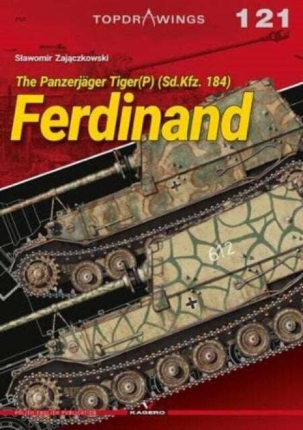 The PanzerjaGer Tiger(P) (Sd.Kfz. 184) Ferdinand av Slawomir Zajaczkowski