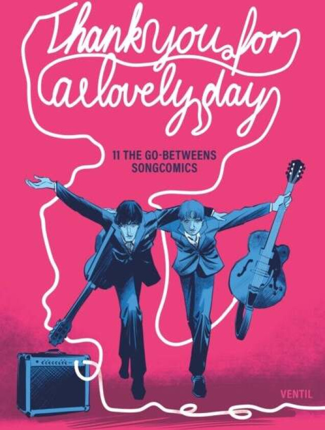 Thank You For A Lovely Day av Robert Forster, The Go-Betweens