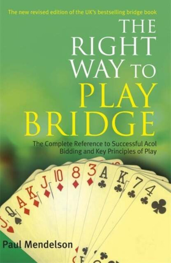 Right Way to Play Bridge av Paul Mendelson