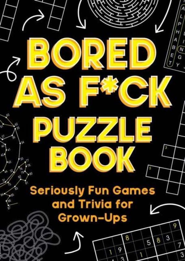 Bored As F*ck Puzzle Book av Summersdale Publishers