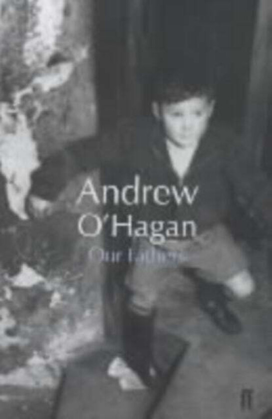 Our Fathers av Andrew O'Hagan