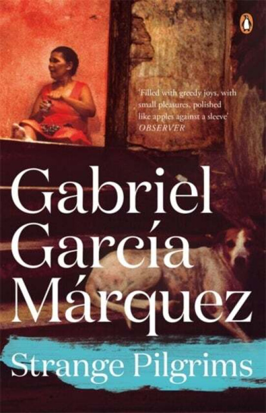 Strange Pilgrims av Gabriel Garcia Marquez