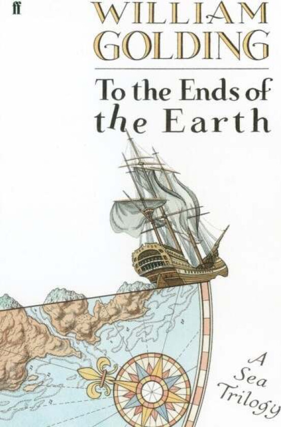To the Ends of the Earth av William Golding