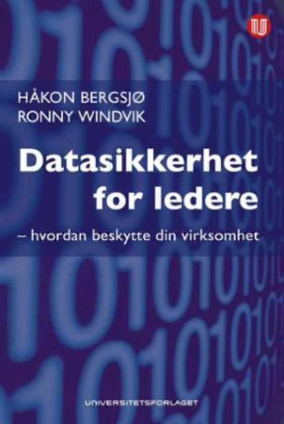 Datasikkerhet for ledere av Håkon Bergsjø, Ronny Windvik