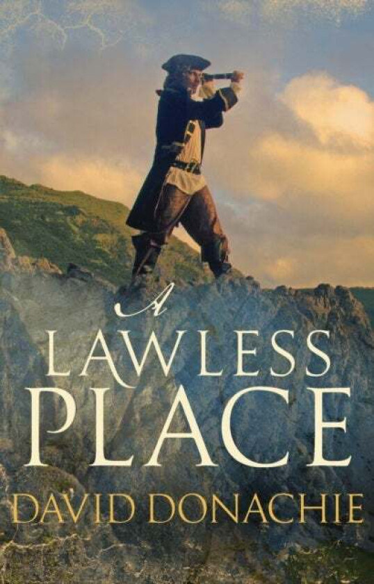 A Lawless Place av David Donachie