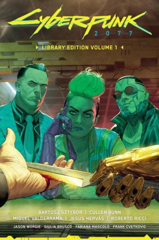 Cyberpunk 2077 Library Edition Volume 1 Av Bartosz Sztybor, Cullen Bunn, Miguel Valderrama