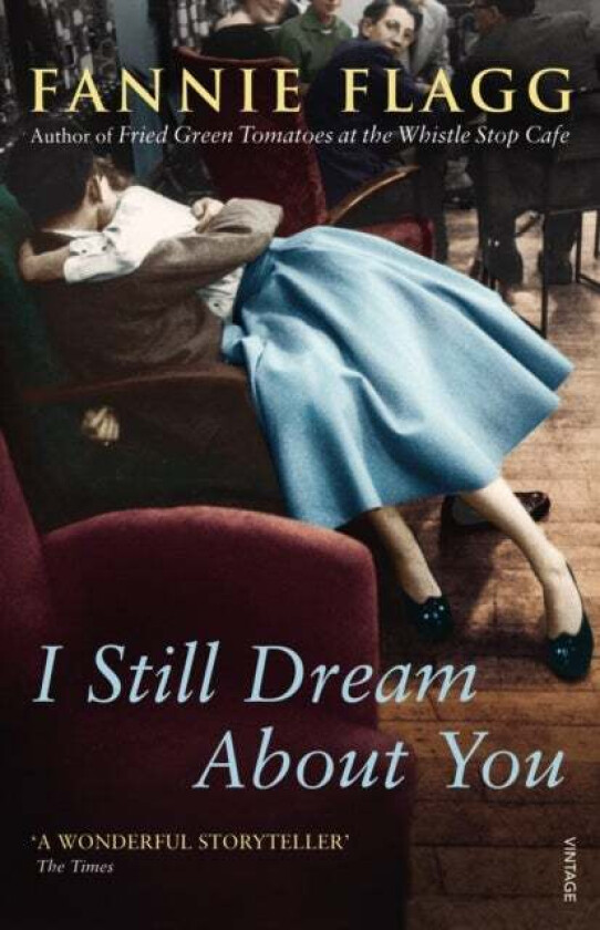 I Still Dream About You av Fannie Flagg