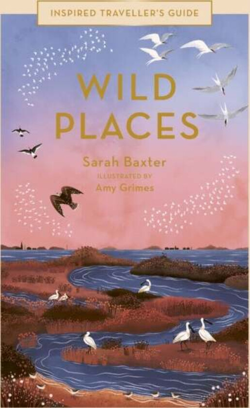 Wild Places av Sarah Baxter