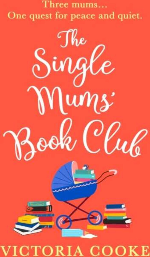 The Single Mums' Book Club av Victoria Cooke