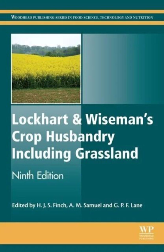 Lockhart and Wiseman's Crop Husbandry Including Grassland av Steve (Royal Agricultural College UK) Finch, Alison M. (Previously Senior Associate