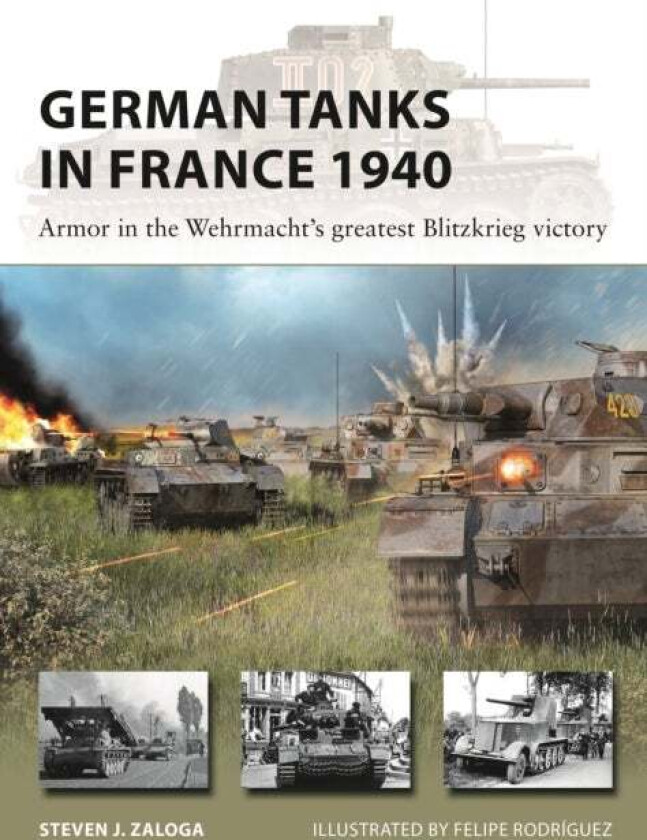 German Tanks In France 1940 Av Steven J. Zaloga