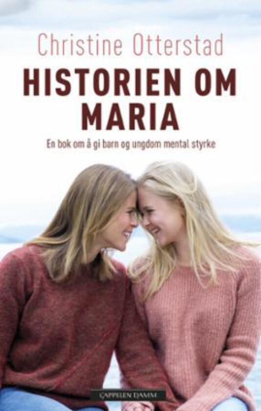 Historien om Maria av Christine Otterstad