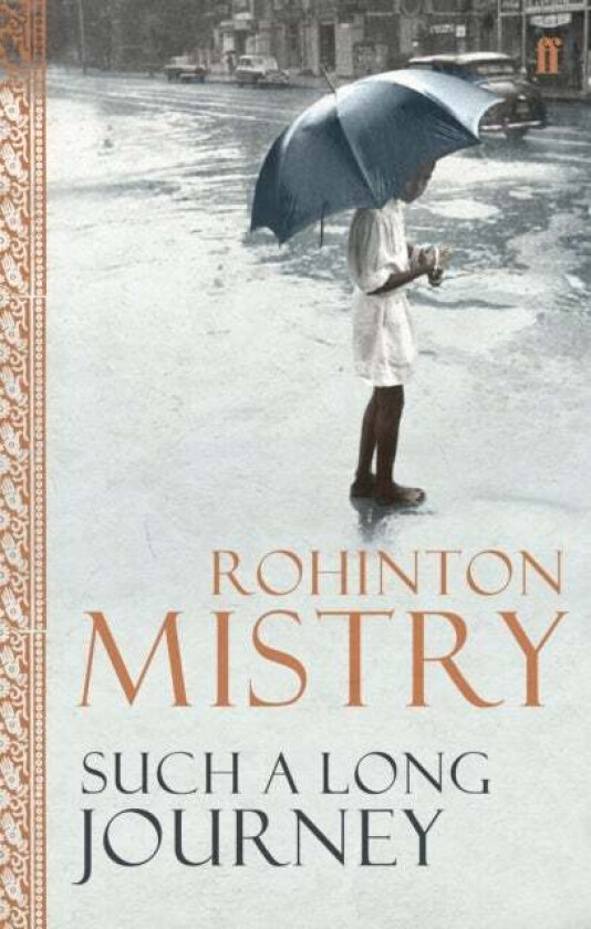 Such a Long Journey av Rohinton Mistry