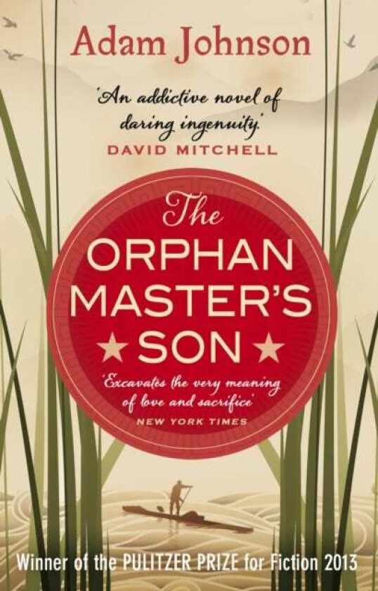 The Orphan Master's Son av Adam Johnson
