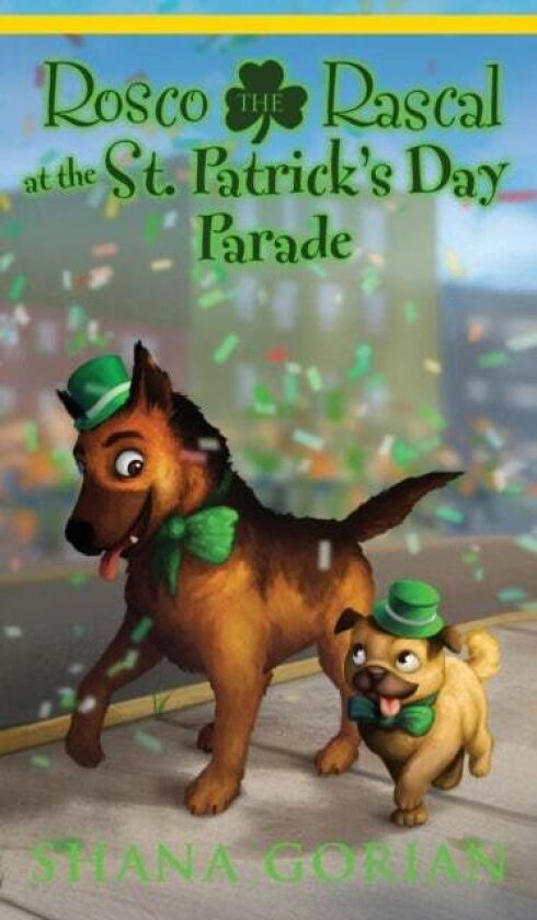 Rosco the Rascal at the St. Patrick's Day Parade av Shana Gorian, Ros Webb, Josh Addessi