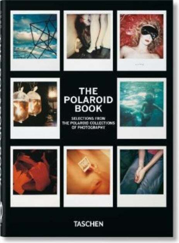 The Polaroid Book. 40th Ed. av Barbara Hitchcock