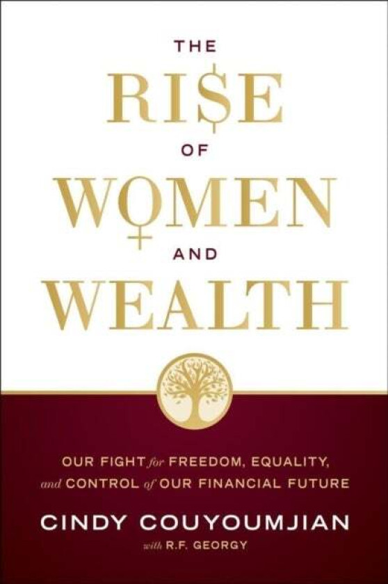 The Rise of Women and Wealth av Cindy Couyoumjian