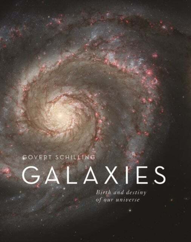 Galaxies av Govert Schilling