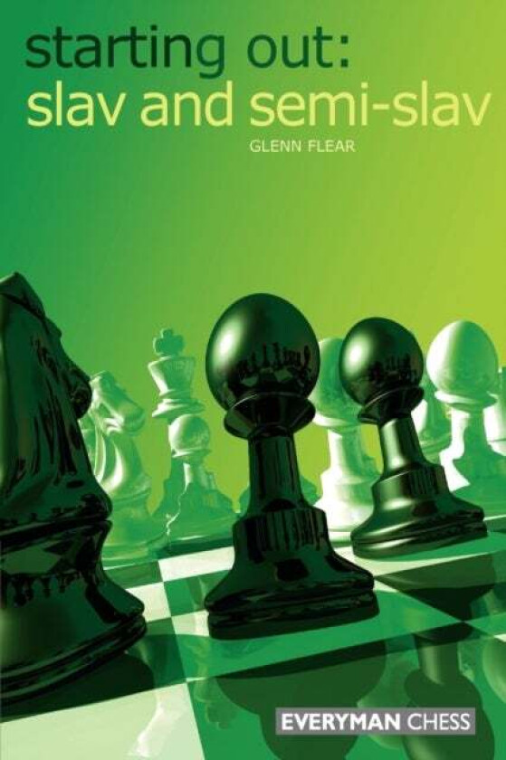 Slav and Semi-Slav av Glenn Flear