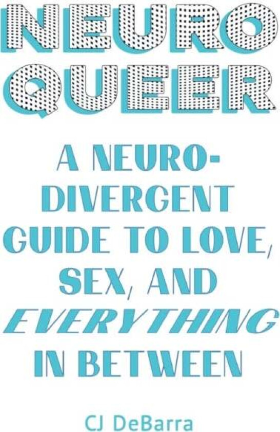 Neuroqueer Av Cj Debarra