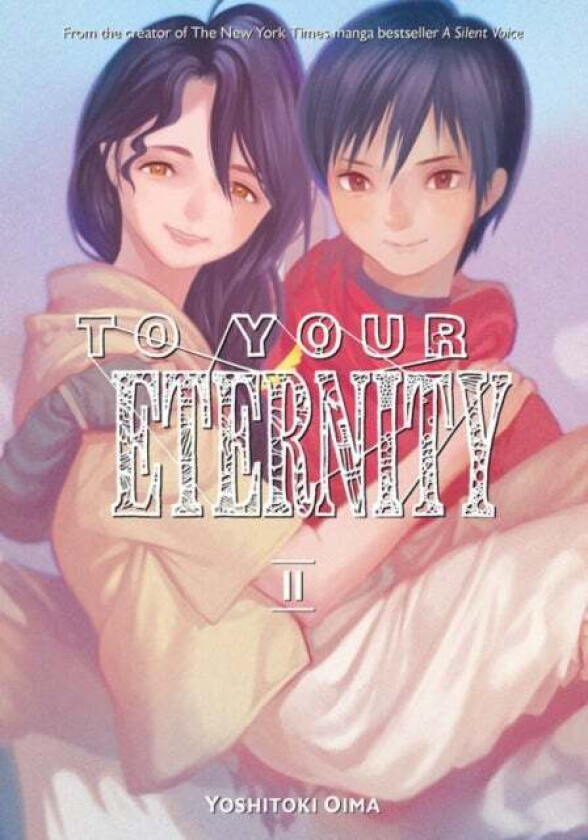 To Your Eternity 11 av Yoshitoki Oima