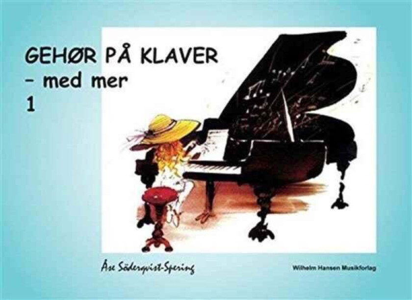 Gehor Pa Klaver - Med Mer 1 Av Ase Soderqvist Spering