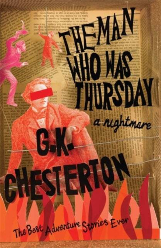 The Man Who Was Thursday: A Nightmare av G.K. Chesterton