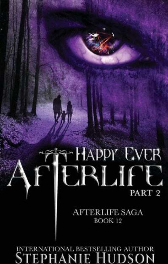 Happy Ever Afterlife - Part Two Av Stephanie Hudson