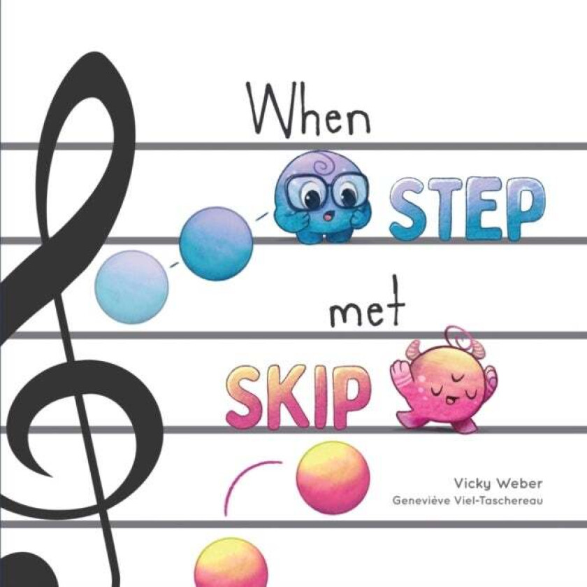 When Step Met Skip Av Vicky Weber