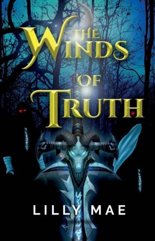 The Winds Of Truth Av Lilly Mae