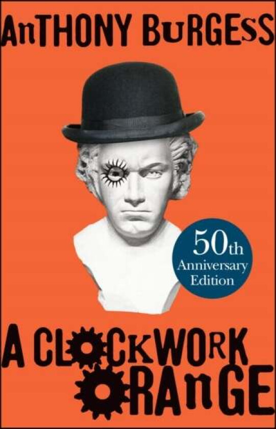 A Clockwork Orange av Anthony Burgess