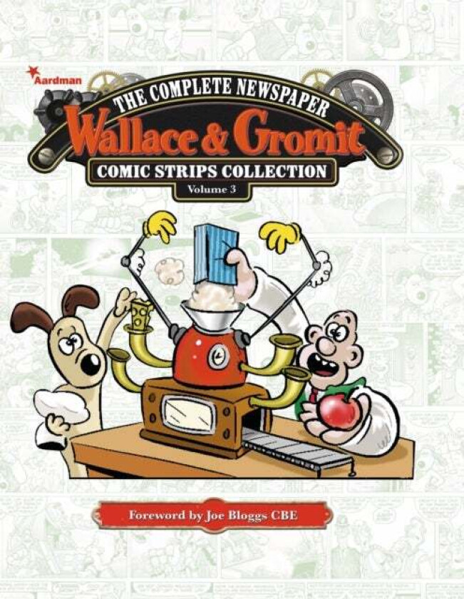 Wallace & Gromit: The Complete Newspaper Strips Collection Vol. 3 Av Various