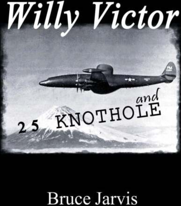 Willy Victor And 25 Knot Hole Av Bruce Jarvis