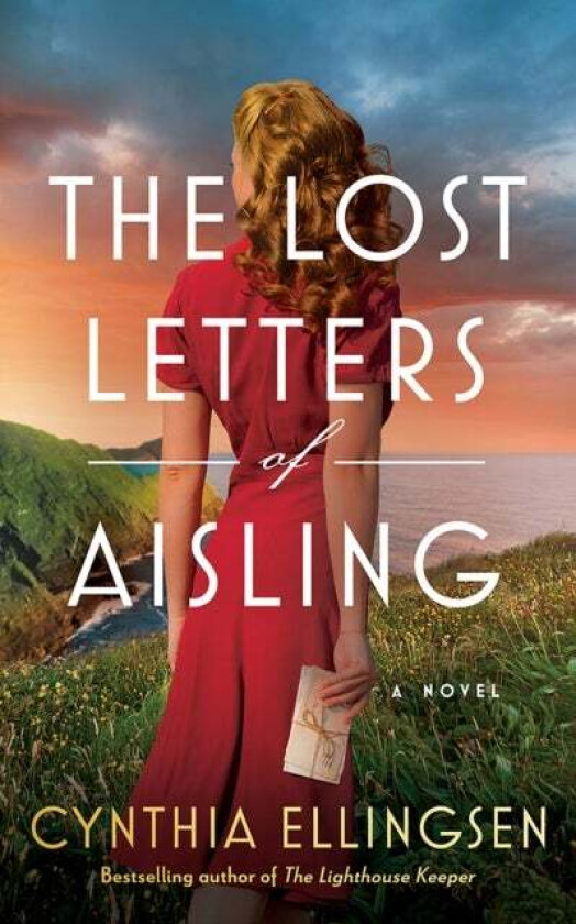 The Lost Letters Of Aisling Av Cynthia Ellingsen