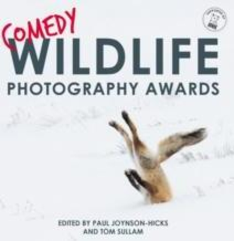Comedy Wildlife Photography Awards av Paul Joynson-Hicks & Tom Sullam, Tom Sullam