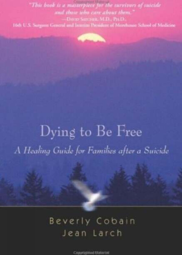 Dying To Be Free av Beverly Cobain