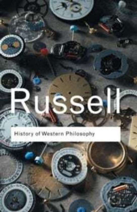 History of Western Philosophy av Bertrand Russell